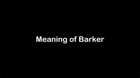 barker in tagalog|BARKER Meaning in Tagalog .